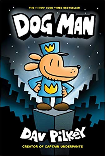 dogman from the creator of captain underpants dav pilkey