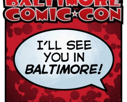 Convention Report: Baltimore Comic Con 2021